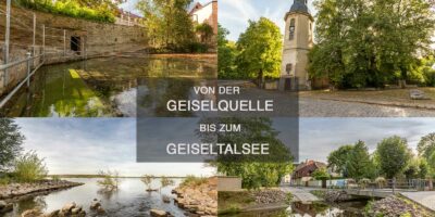 Von der Geiselquelle bis zum Geiseltalsee