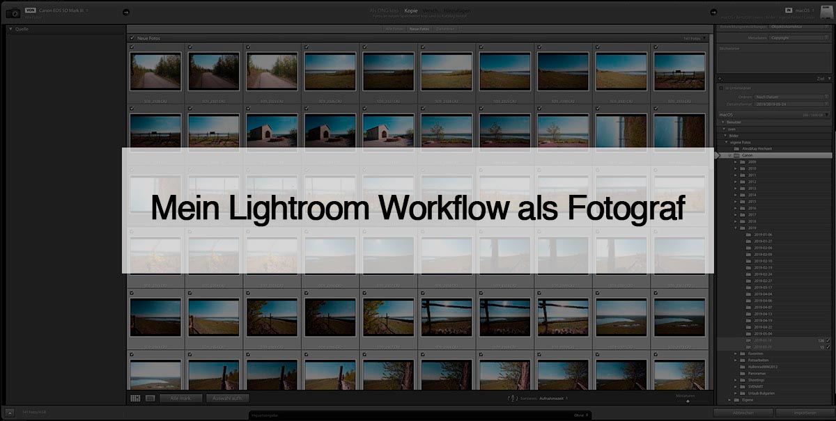 Lightroom Workflow als Fotograf